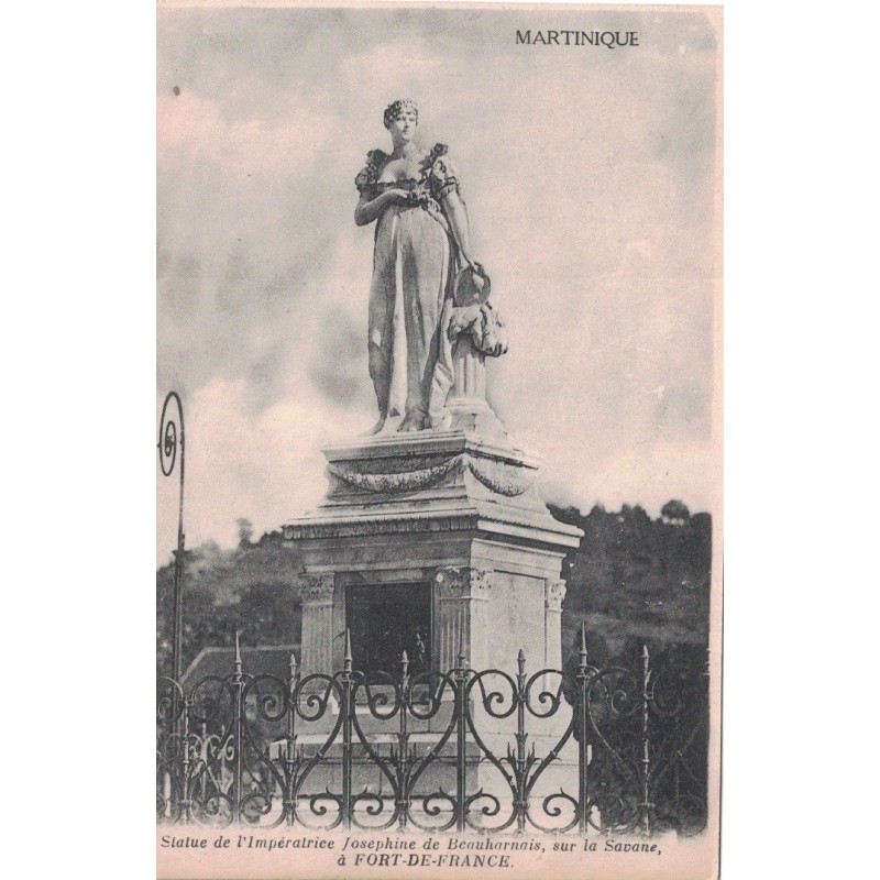 MARTINIQUE - FORT DE FRANCE - STATUE DE L'IMPERATRICE JOSEPHINE DE BEAUHARNAIS.
