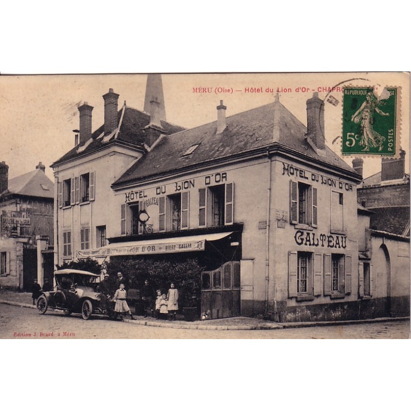 MERU - HOTEL DU LION D'OR - CHAPRON PROPRIETAIRE - CARTE DATEE DE 1915.