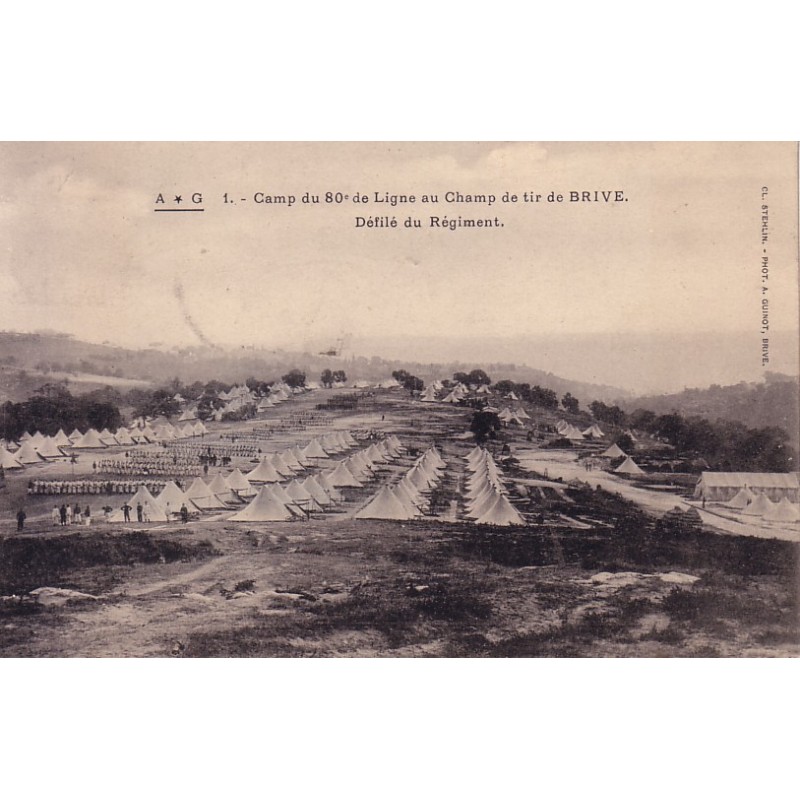 BRIVE - CAMP DU 80è DE LIGNE AU CHAMP DE TIR DE BRIVE - CARTE DATEE DE 1904.