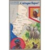 AFRIQUE EQUATORIALE - COLONIES FRANCAISES - CARTE GEOGRAPHIQUE - LION NOIR.