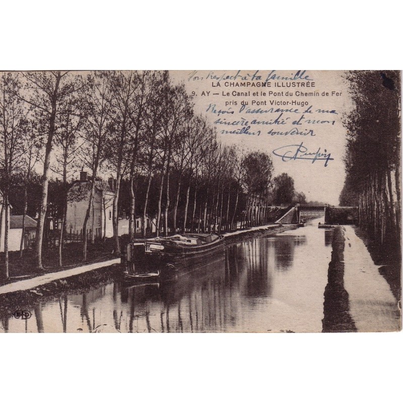 AY - LE CANAL ET LE PONT DE CHEMIN DE FER PRIS DU PONT VICTOR HUGO - CARTE DATEE DE 1919.